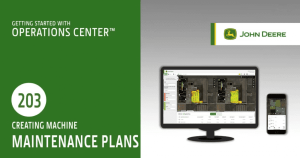 John Deere Operations Center 203 Maintenance Plans